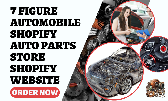I will build 7 figure automobile shopify auto parts store car dealer shopify website