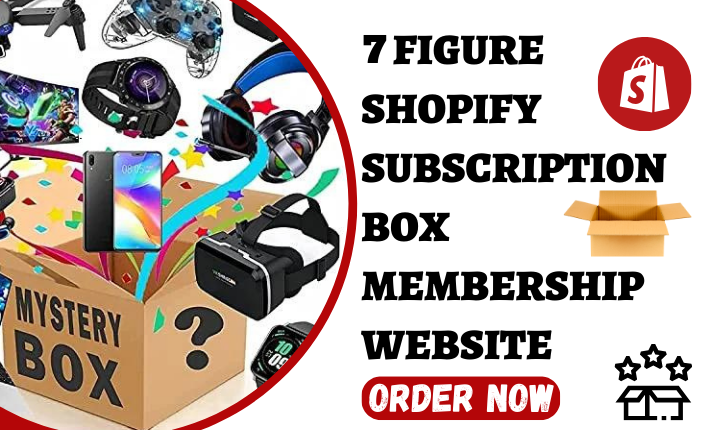 I will design 7 figure shopify subscription box auction store membership website