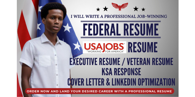 write a professional federal USA jobs, government, veteran, c suites resume