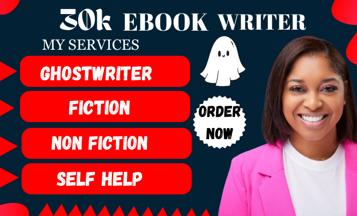 be 30k ebook writer, ghostwriter, ghostwriting, ebook writing for non fiction