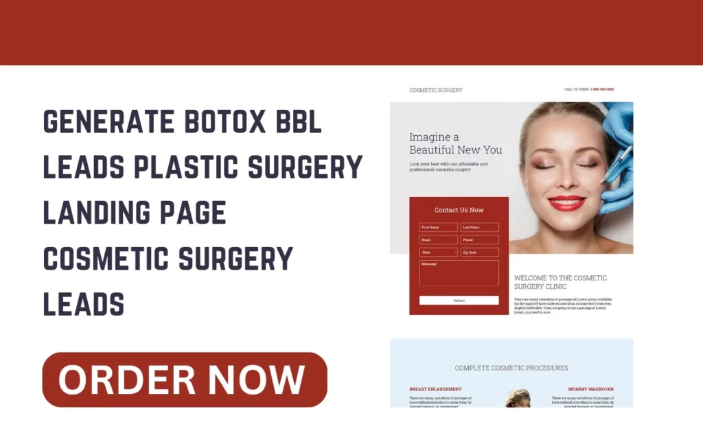 I will generate botox bbl leads plastic surgery landing page cosmetic surgery leads