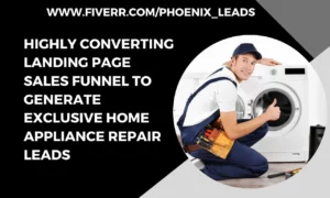 I will generate home appliance repair leads window cleaning landing page epoxy funnel