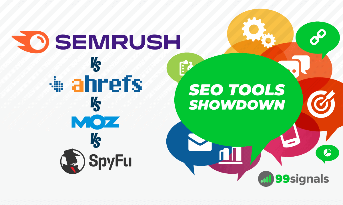 Multifaceted Tools: Ahrefs vs SEMrush vs Moz vs SpyFu – Breaking It Down