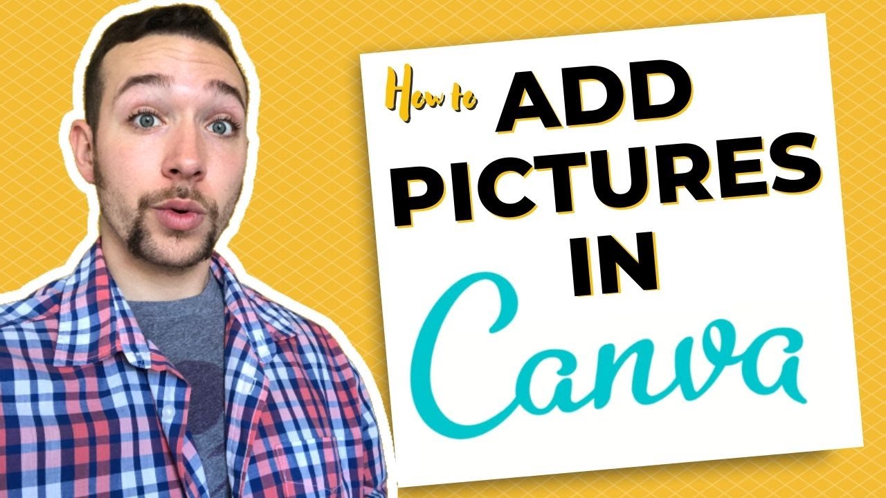 Curious about adding pictures in Canva? Learn the easy way!
