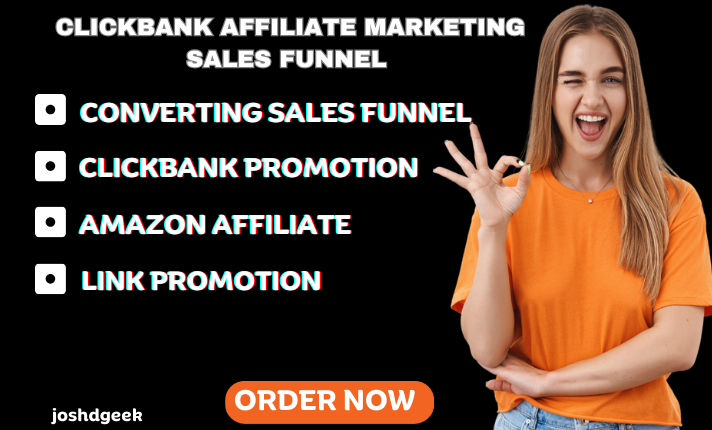 I will do affiliate marketing sales funnel, clickbank affiliate amazon affiliate