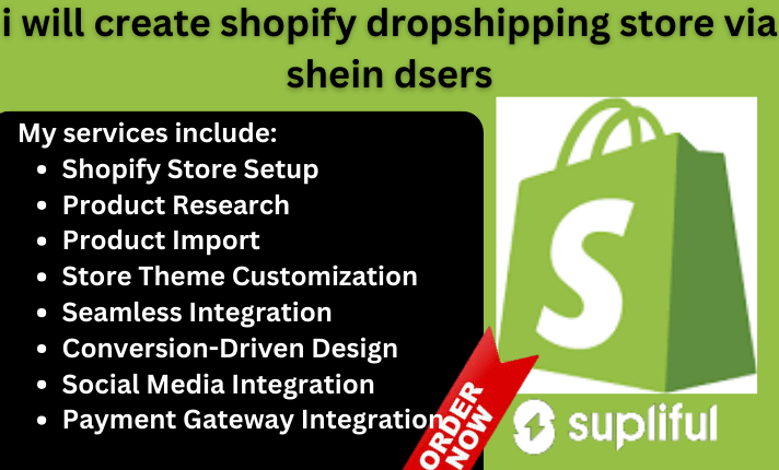 I will build a shopify dropshipping store via shein printiful syncee spreadr supliful