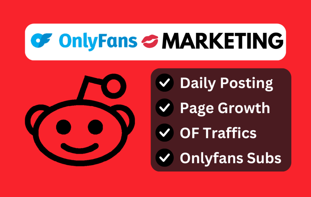 I will do reddit marketing for onlyfans page growth