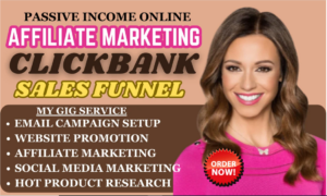 I WILL BUILD MONEY MAKING SALES FUNNEL, CLICKBANK AFFILIATE MARKETING, AMAZON WEBSITE