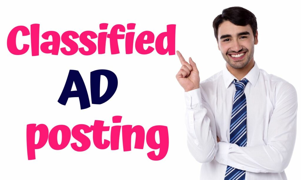 I will post classified ads on best classified ad posting sites