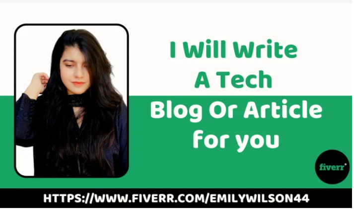 I will write a tech blog or article for you