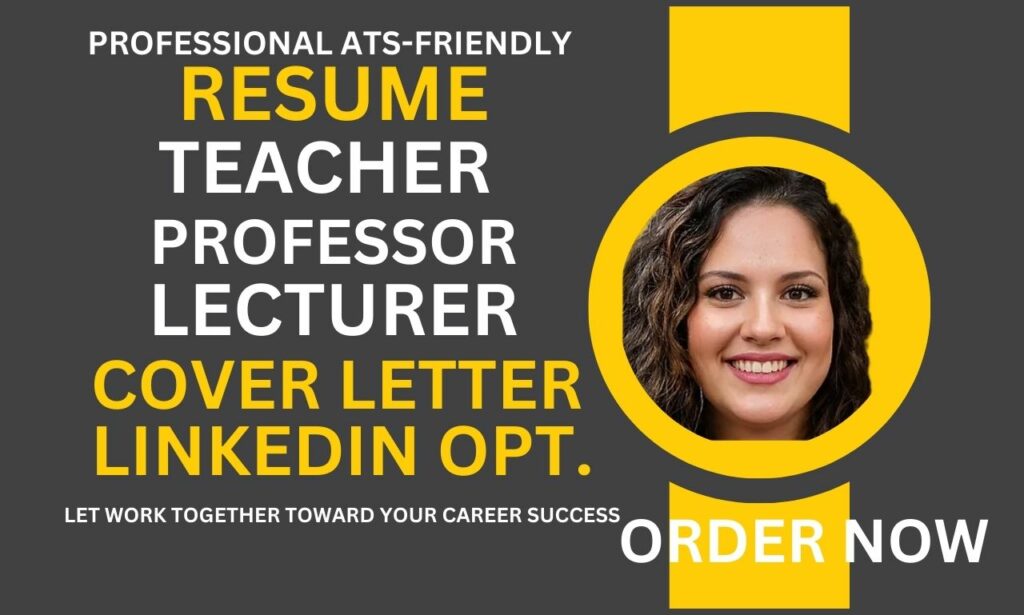 I will write teacher, educator online instructor adjunct professor professional resume
