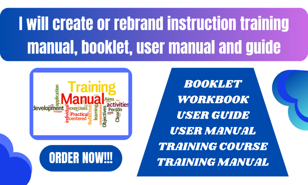 I will create or rebrand instruction training manual, booklet, user manual and guide