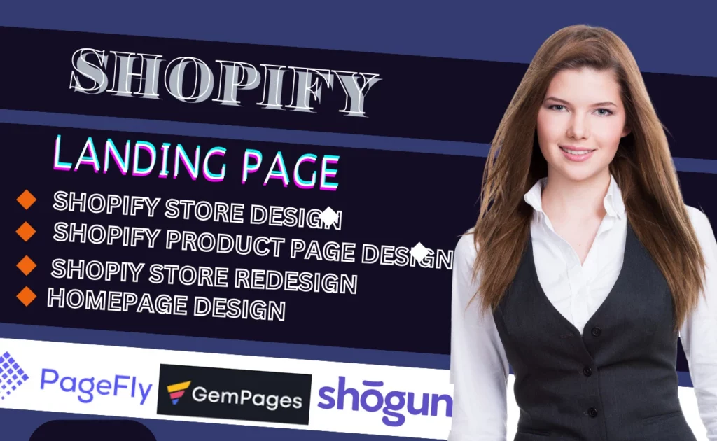 I will create shopify landing page product page homepage with pagefly, shogun, gempages