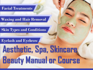 I will design workshop aesthetic training course, skincare, salon, spa, beauty manual