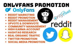 I will market onlyfans business adult web link promotion reddit twitter management