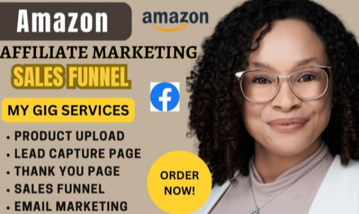 I will do Amazon affiliate website promotion affiliate marketing sales funnel