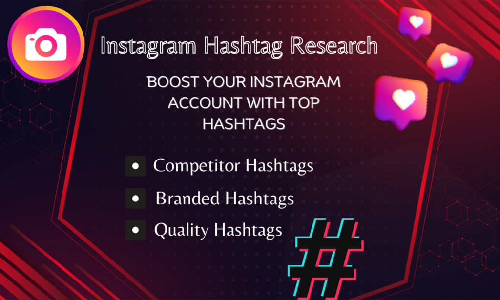 I will do instagram hashtags research strategy to get more audience