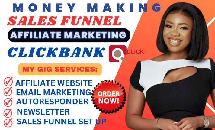 I will build money making clickbank affiliate marketing sales funnel, link promotion