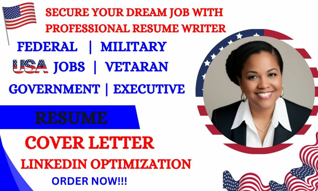 I will write federal, USA job, government, ksas, veteran, military and executive resume