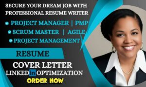 I will create scrum master, project manager, project management, pmp and agile resume