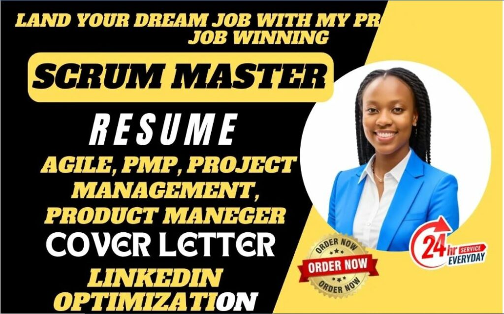 I will write scrum master, product owner, pmp, agile, IT resume, cover letter, Linkedin