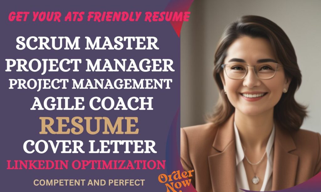 I will write scrum master resume, agile resume, cover letter and linkedin