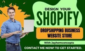 I will design, redesign your shopify store or dropshipping website