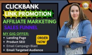 I WILL CLICKBANK AFFILIATE MARKETING, SETUP CLICKBANK LINK PROMOTION WEBSITE