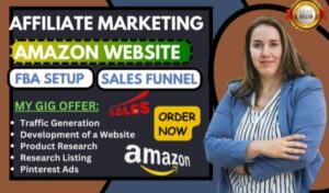 I will do amazon fba setup amazon affiliate, amazon affiliate marketing