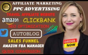 I WILL AMAZON FBA SETUP, CLICKBANK TRAVEL AFFILIATE WEBSITE WITH AUTOBLOG