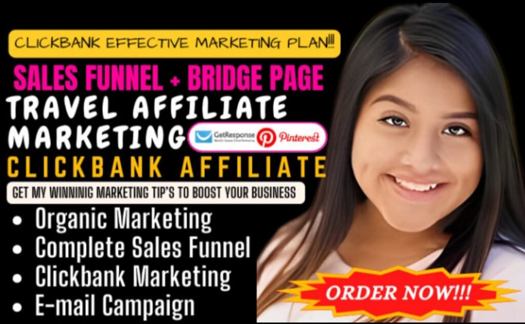 I will create high ticket travel affiliate marketing clickbank affiliate sales funnel