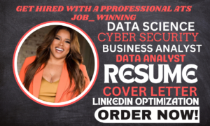 I will write data science resume data analyst business analyst resume and cover letter