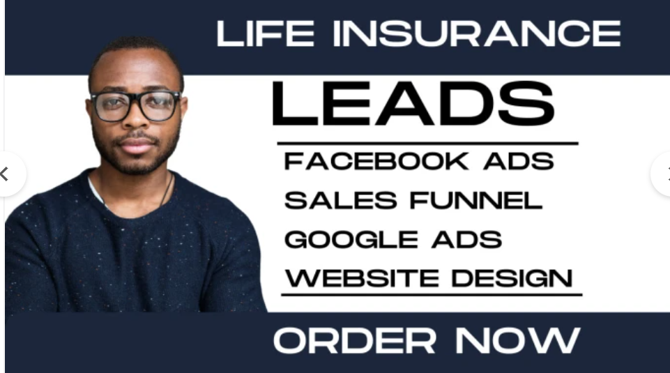 I will generate life insurance leads life insurance leads funnel life insurance website