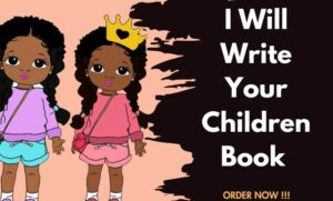 I will be ebook writer, ghost book writer, do children book, kids book writing