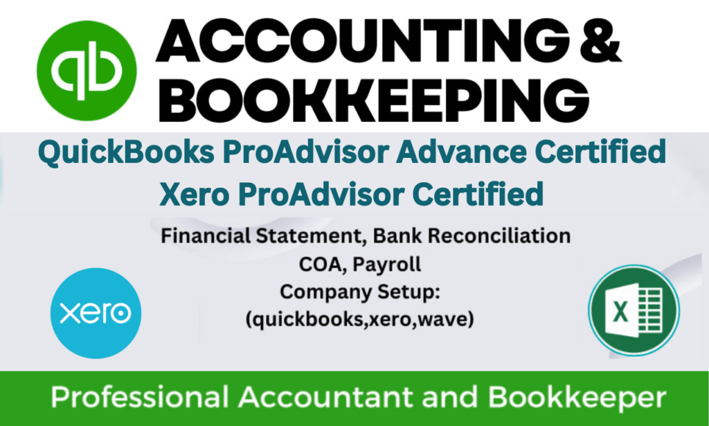 I will do bookkeeping and accounting services with quickbooks, xero, and wave