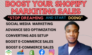 I will be your shopify store manager, shopify marketing, shopify store promotion