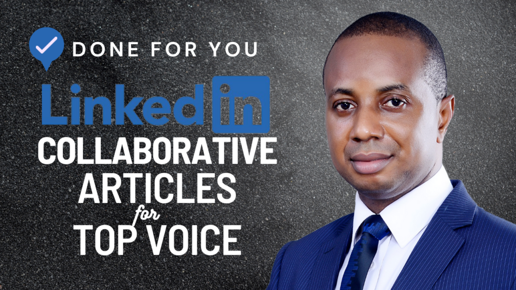 I will contribute to linkedin collaborative articles for top voice