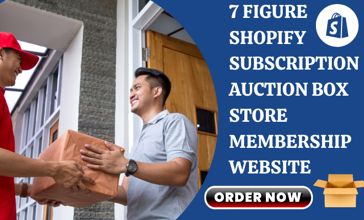 design 7 figure shopify subscription box auction store membership website