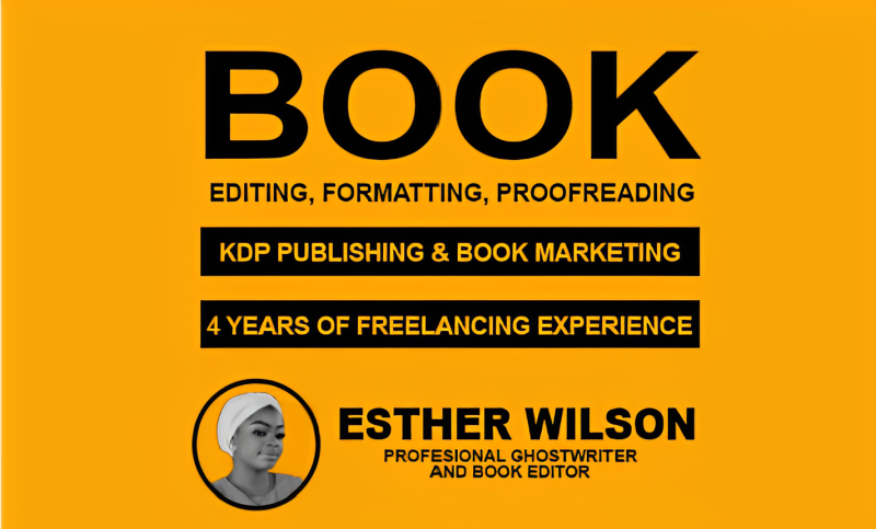 I will proofread edit and format fiction and non fiction book ebook writer ghostwriter