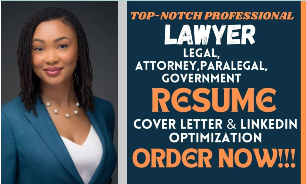I will draft lawyer, attorney, legal, government, paralegal resume