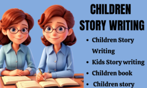 I will ghostwrite children book children story book do kids book writing story writing