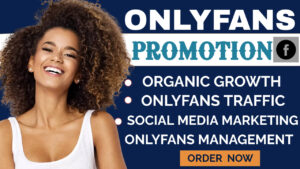 I will manage and promote your onlyfans account