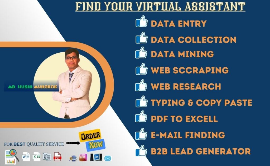 I will do data collection, highest data entry and will be valuable virtual assistant