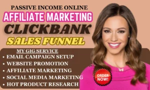 I will promote clickbank affiliate marketing, amazon affiliate website, sales funnel