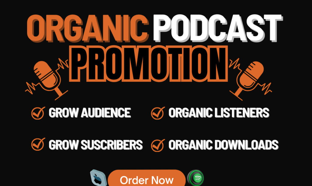 organic podcast promotion