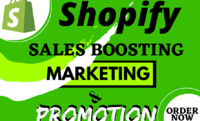 I will do shopify store promotion, shopify marketing, shopify dropshipping marketing