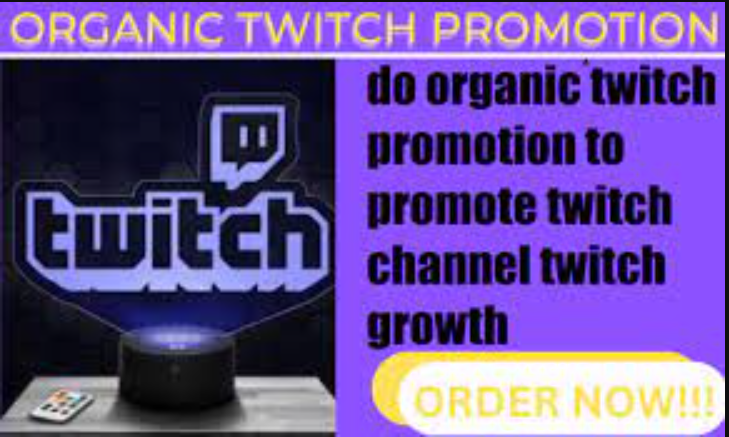 do organic twitch channel promotion for live steam followers