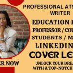 I will write and rewrite education, professor, administrators, resume and cover letter