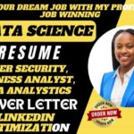 I will write data science, data analyst, business analyst, cyber security, resume