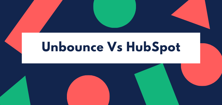 Marketing Platforms Compared: HubSpot vs Unbounce